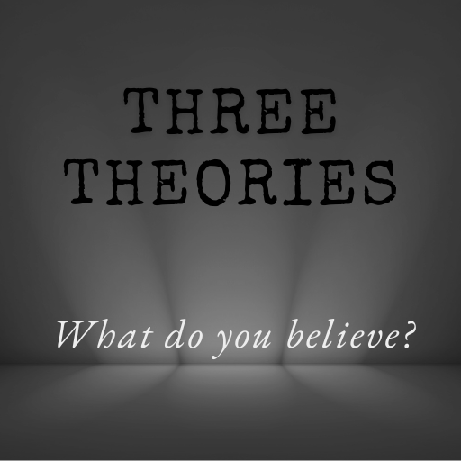 Three Theories Podcast